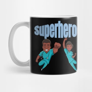 nuses and doctors are superheroes Mug